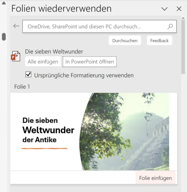 Folie wiederverwenden und ursprüngliche Formatierung verwenden