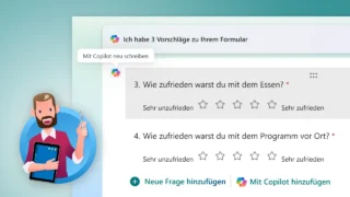 Microsoft Forms mit Copilot: Formular von KI erstellen lassen