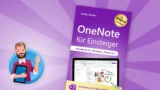 OneNote für Einsteiger: Anleitung für digitale Notizbücher [2025]