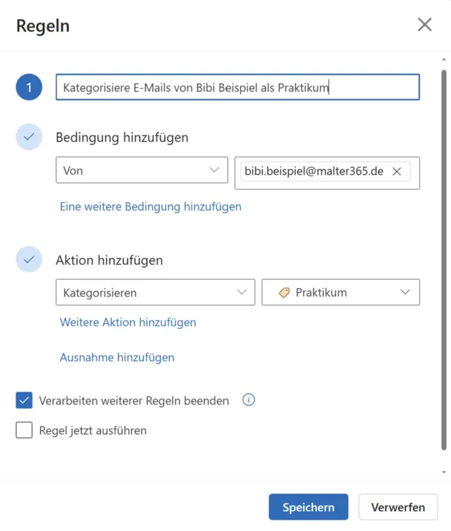 erstellte Regel prüfen und bearbeiten