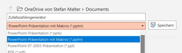 PowerPoint-Präsentation mit Makros speichern
