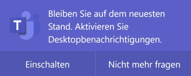Desktopbenachrichtigungen für Microsoft Teams einschalten