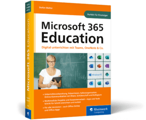 Microsoft 365 Education: Handbuch von Stefan Malter