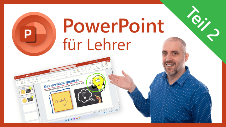 PowerPoint für Lehrer: Videokurs mit Stefan Malter - Teil 2